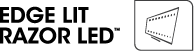 Edge Lit Razor LED